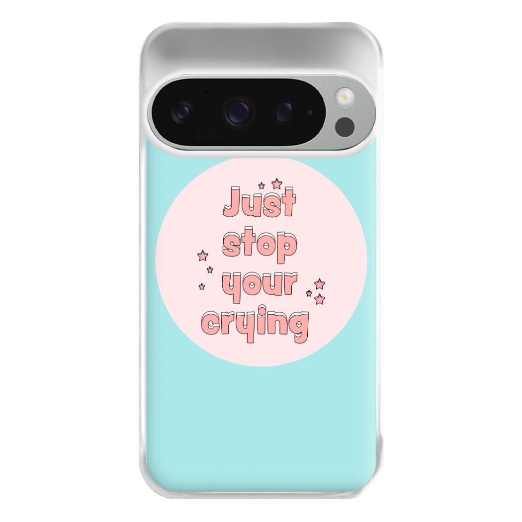 Just Stop Your Crying - Harry Phone Case for Google Pixel 9 Pro XL