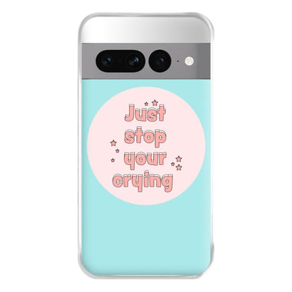 Just Stop Your Crying - Harry Phone Case for Google Pixel 7 Pro