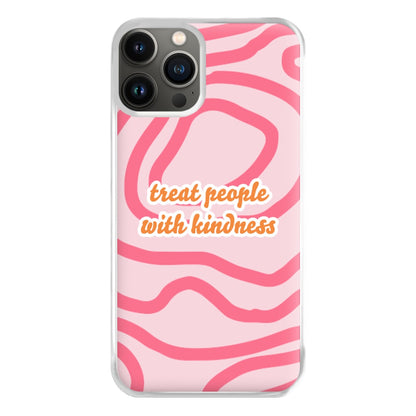 Treat People With Kindness - Harry Phone Case for iPhone 13 Pro Max