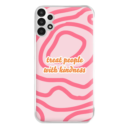 Treat People With Kindness - Harry Phone Case for Galaxy A13