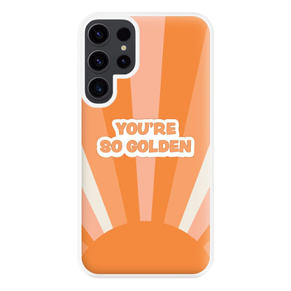 You're So Golden - Harry Phone Case for Galaxy S23 Ultra