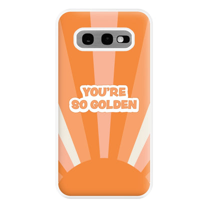 You're So Golden - Harry Phone Case for Galaxy S10e