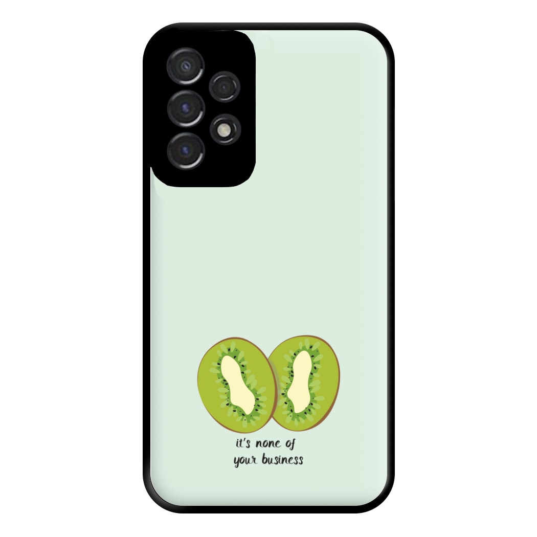 It's None Of Your Business - Harry Phone Case for Galaxy A53