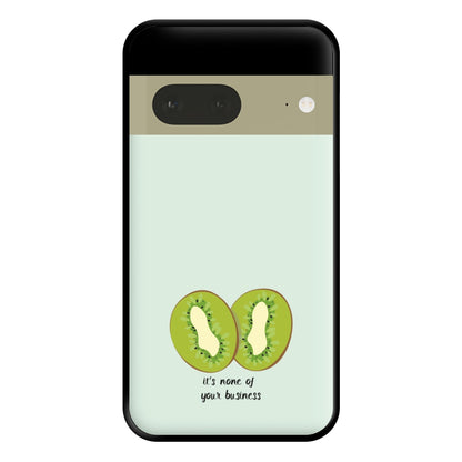 It's None Of Your Business - Harry Phone Case for Google Pixel 7a