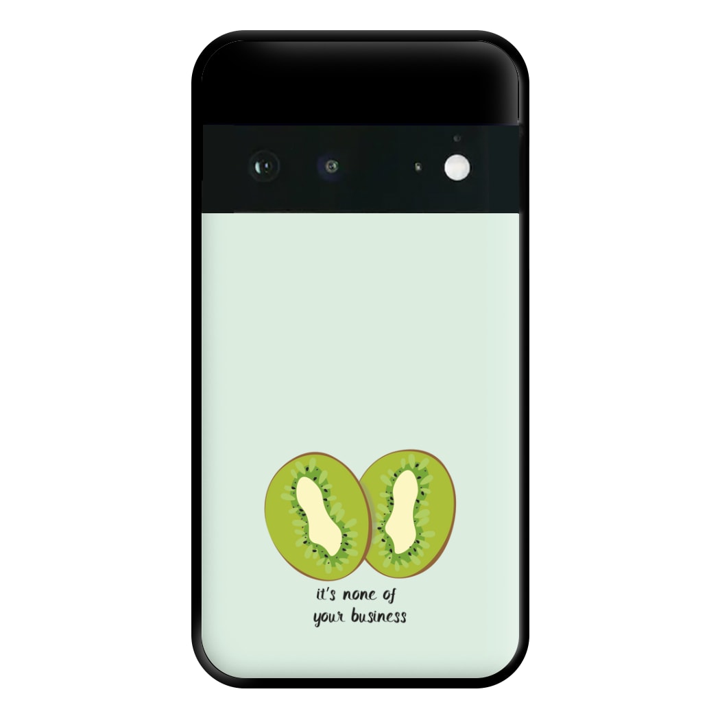 It's None Of Your Business - Harry Phone Case for Google Pixel 6a