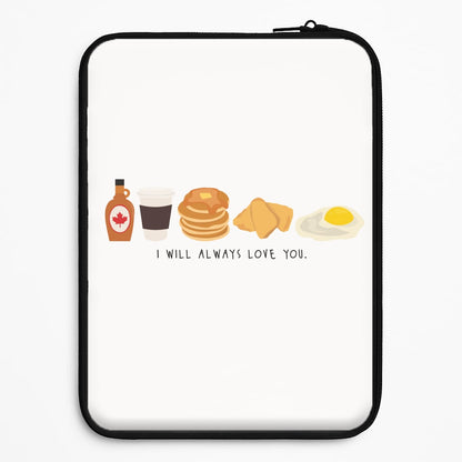 I Will Always Love You - Harry Universal Laptop Sleeve