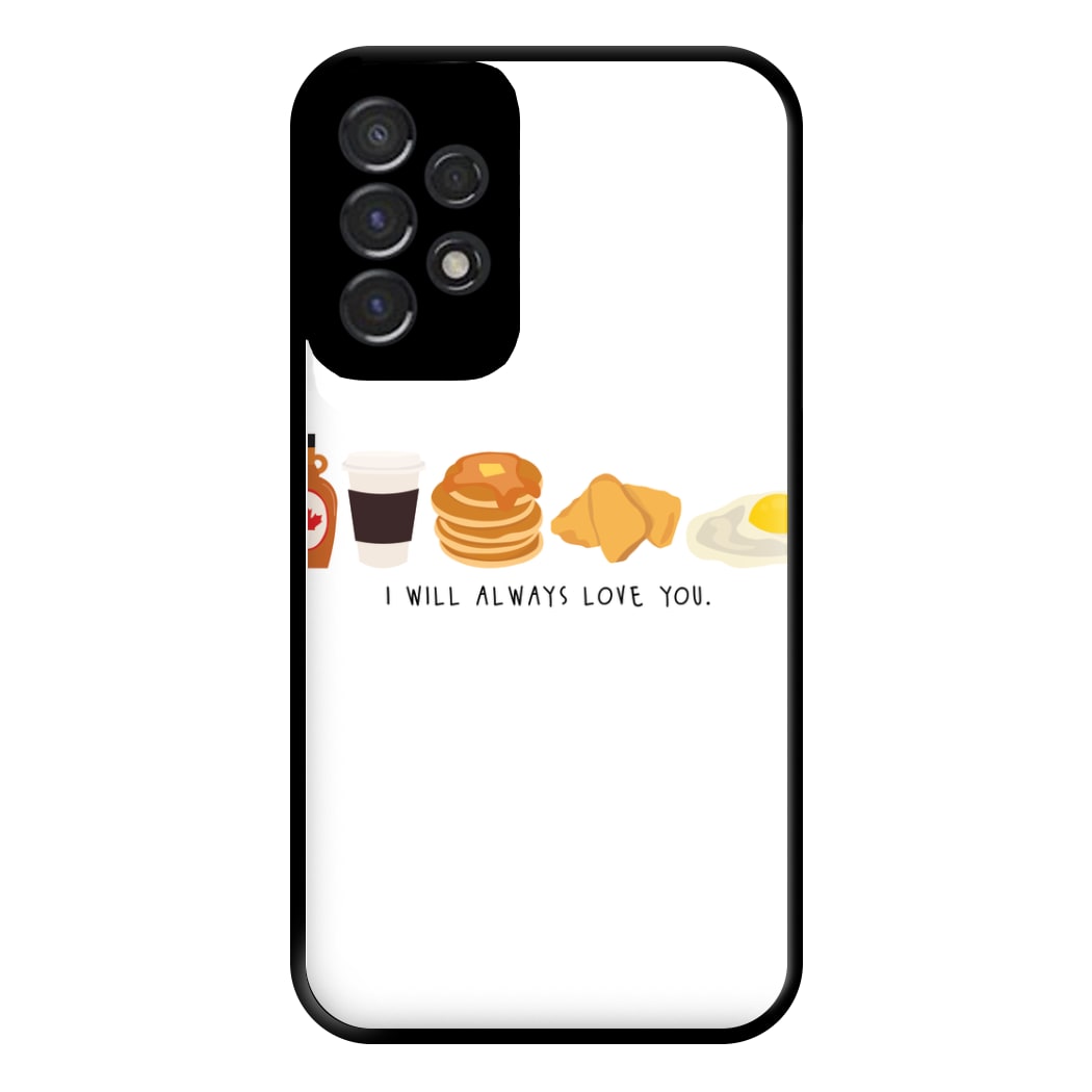 I Will Always Love You - Harry Phone Case for Galaxy A53