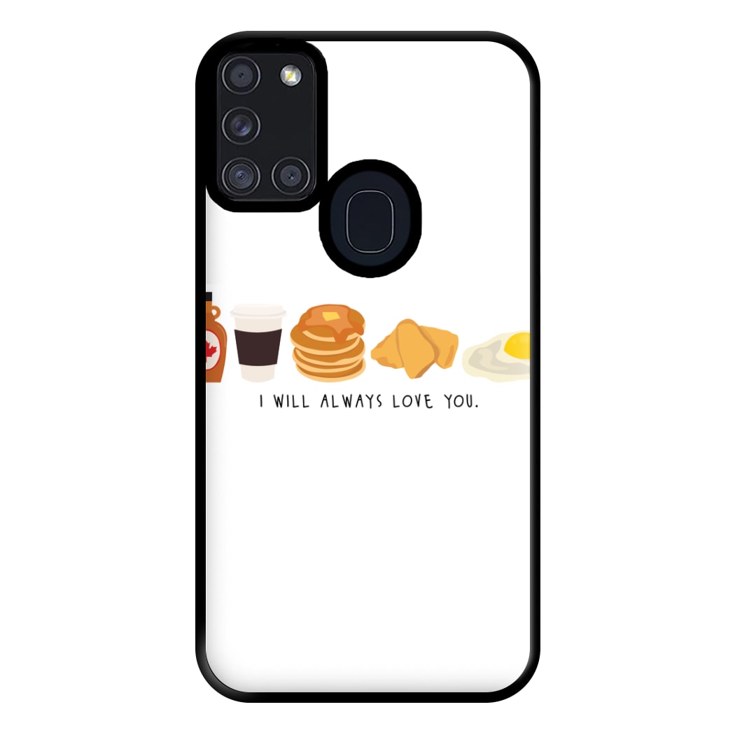 I Will Always Love You - Harry Phone Case for Galaxy A21s