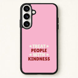 Treat People With Kindness Phone Case for Galaxy S26