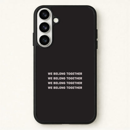 Belong Together Phone Case for Galaxy S26 Plus