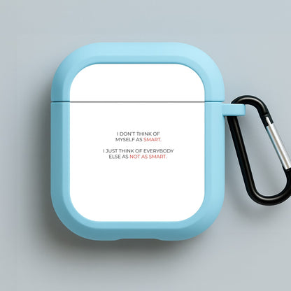 I Don't Think Of Myself As Smart - Suits Blue AirPods Case