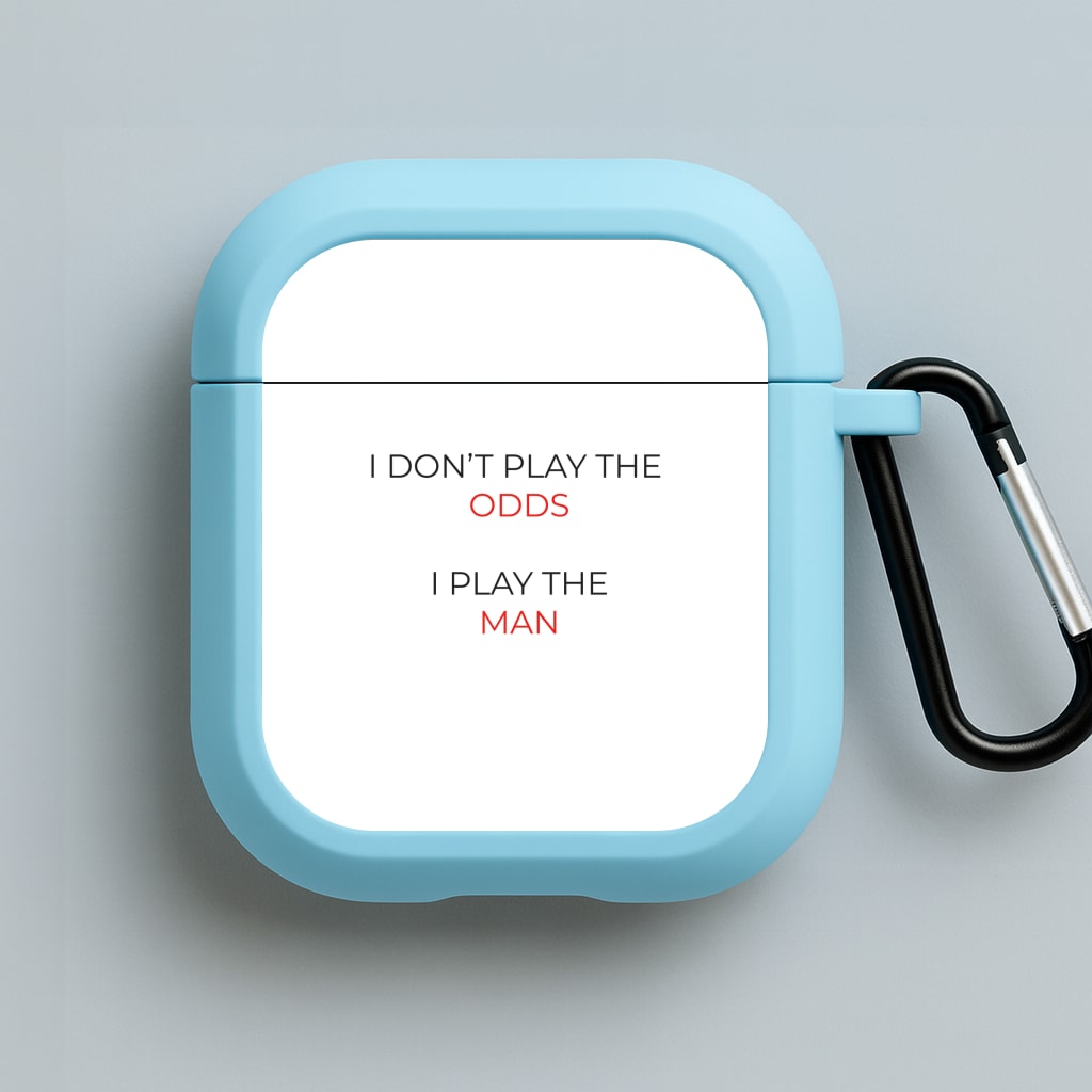 I Don't Play The Odds Blue AirPods Case