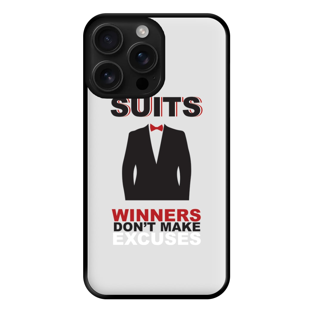 Winners Don't Make Excuses Phone Case