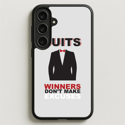Winners Don't Make Excuses Phone Case for Galaxy S25FE
