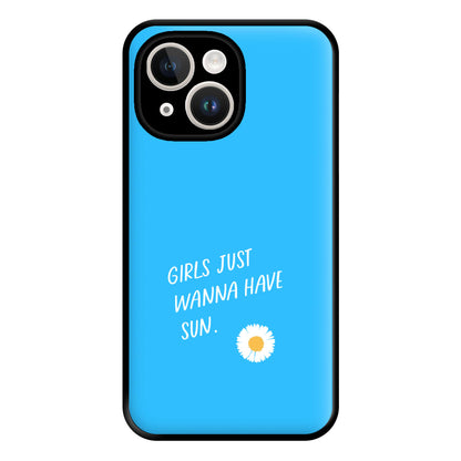 Girls Just Wanna Have Sun - Summer Phone Case for iPhone 14 Plus