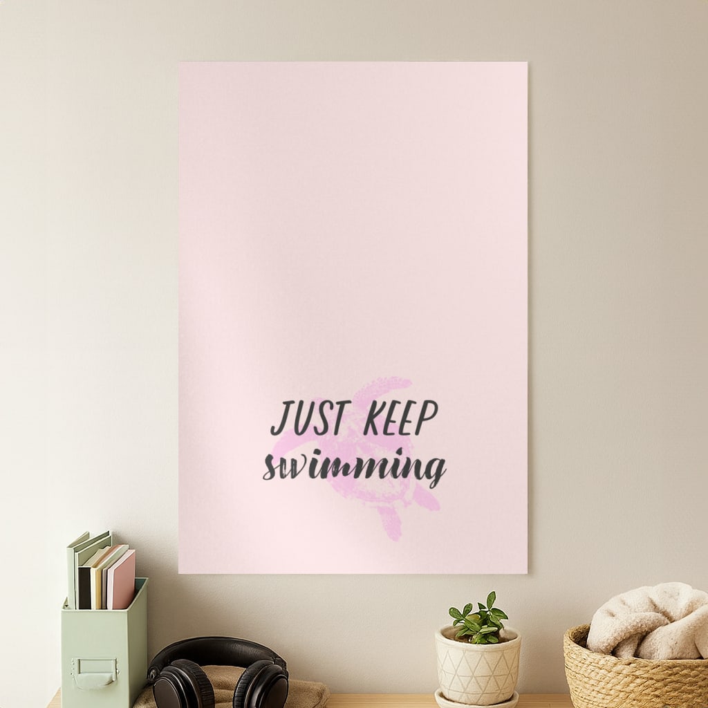 Just Keep Swimming - Summer Poster