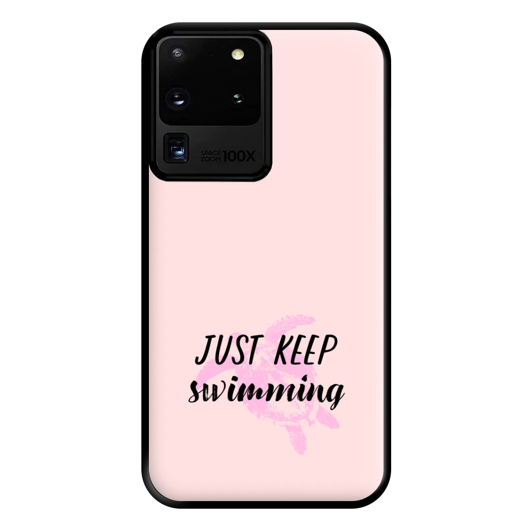 Just Keep Swimming - Summer Phone Case for Galaxy S20 Ultra