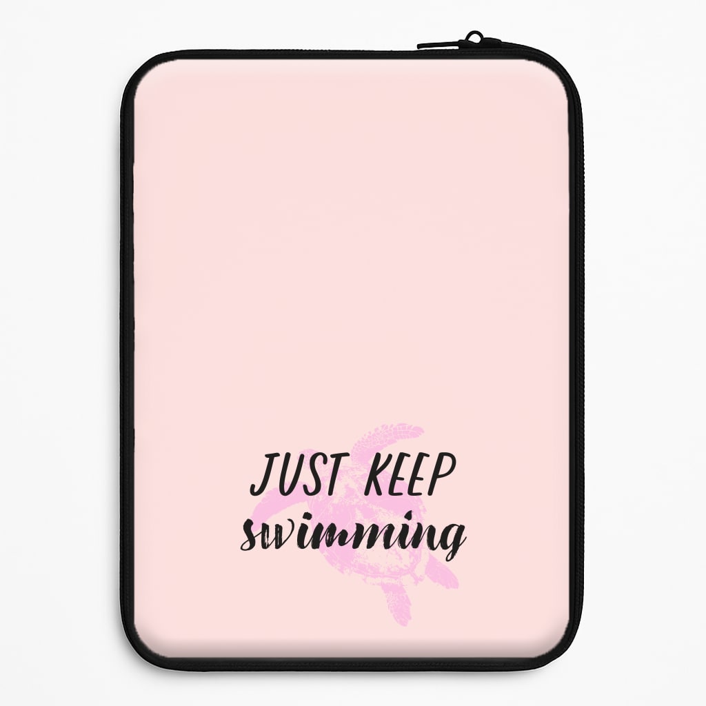 Just Keep Swimming - Summer Universal Laptop Sleeve