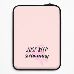 Just Keep Swimming - Summer Universal Laptop Sleeve