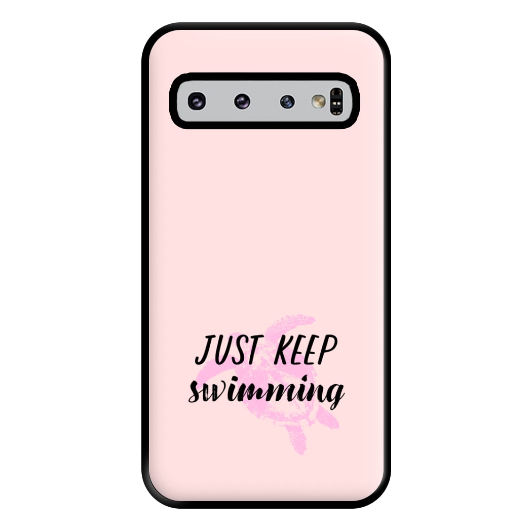 Just Keep Swimming - Summer Phone Case for Galaxy S10 Plus