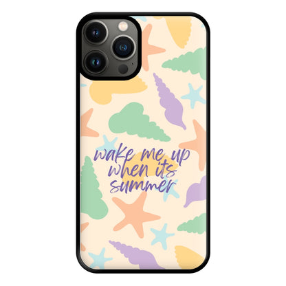 Wake Me Up When It's Summer - Summer Phone Case for iPhone 11 Pro Max