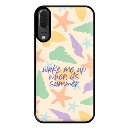 Wake Me Up When It's Summer - Summer Phone Case for Huawei P20