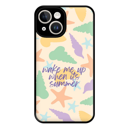 Wake Me Up When It's Summer - Summer Phone Case for iPhone 14