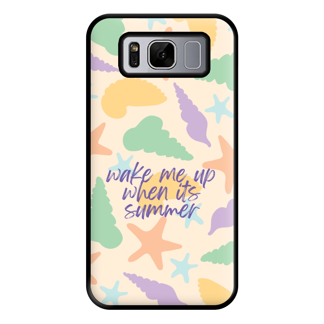 Wake Me Up When It's Summer - Summer Phone Case for Galaxy S8 Plus