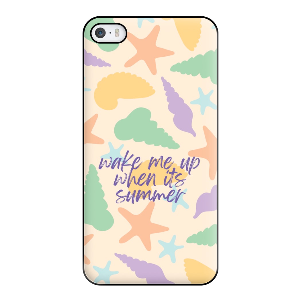 Wake Me Up When It's Summer - Summer Phone Case for iPhone 5 / 5s / SE 2016