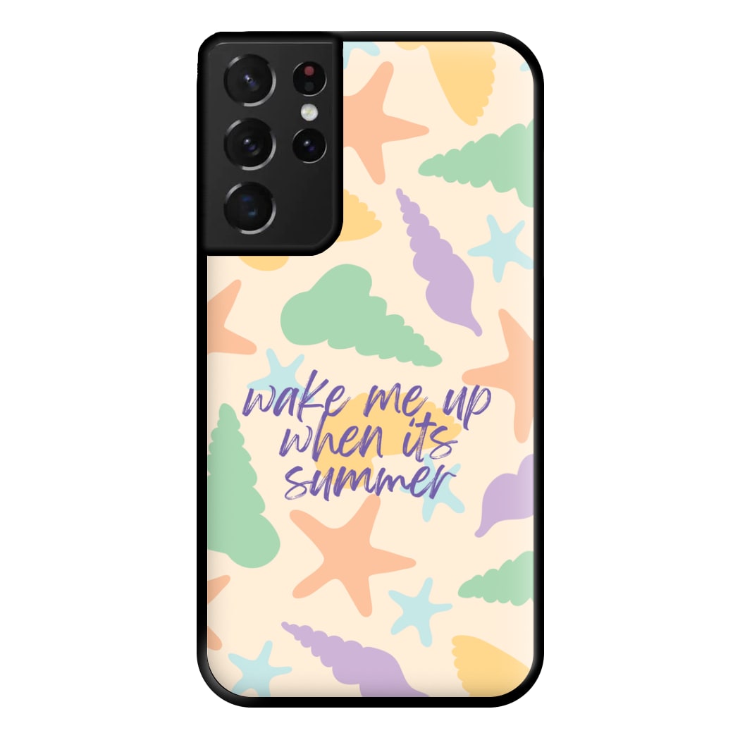 Wake Me Up When It's Summer - Summer Phone Case for Galaxy S21 Ultra