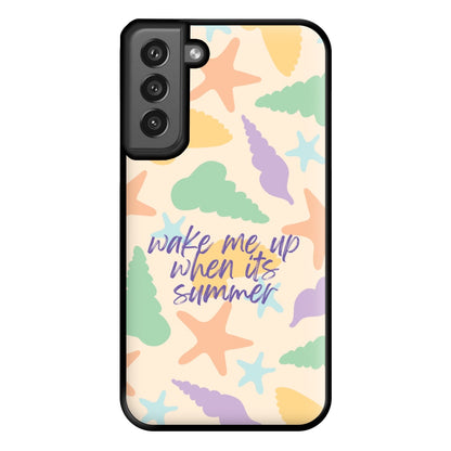 Wake Me Up When It's Summer - Summer Phone Case for Galaxy S21FE