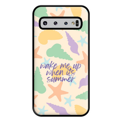 Wake Me Up When It's Summer - Summer Phone Case for Galaxy S10 Plus