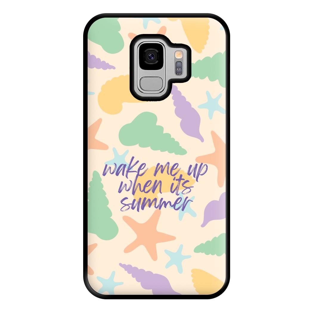 Wake Me Up When It's Summer - Summer Phone Case for Galaxy S9 Plus