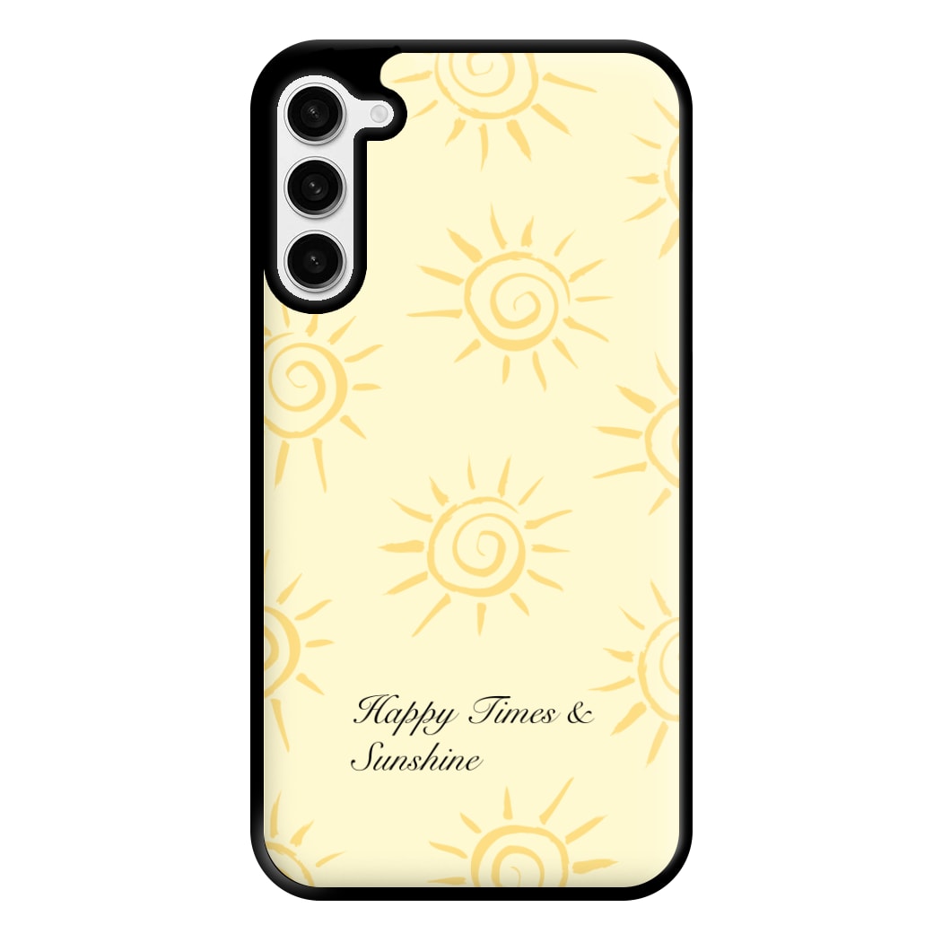 Happy Times And Sunshine Phone Case for Galaxy S23 Plus