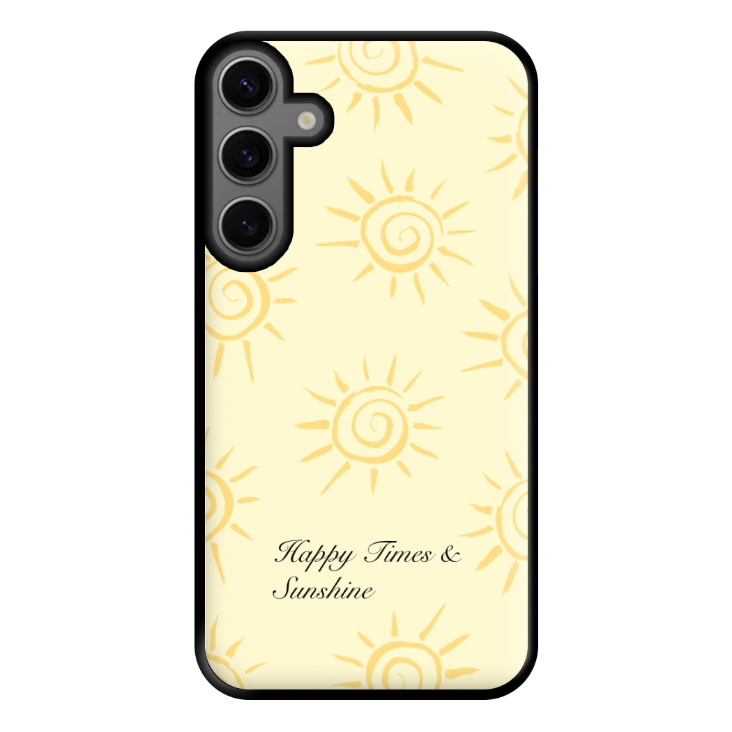 Happy Times And Sunshine Phone Case for Galaxy S23FE