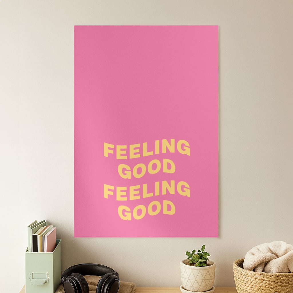 Wavey Feeling Good Poster