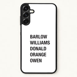 Take Band Members Names Phone Case for Galaxy A57