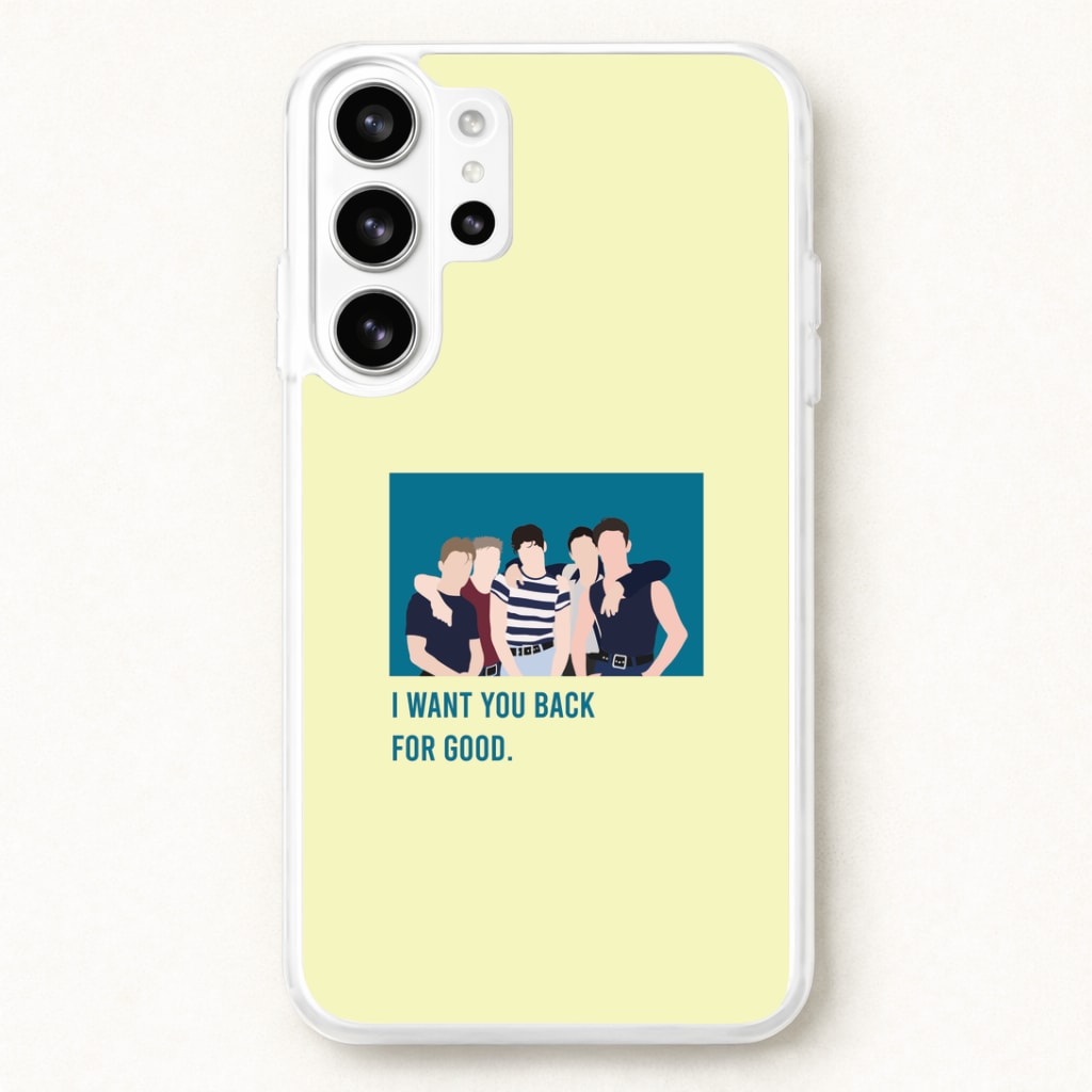I Want You Back Phone Case for Galaxy S26 Ultra
