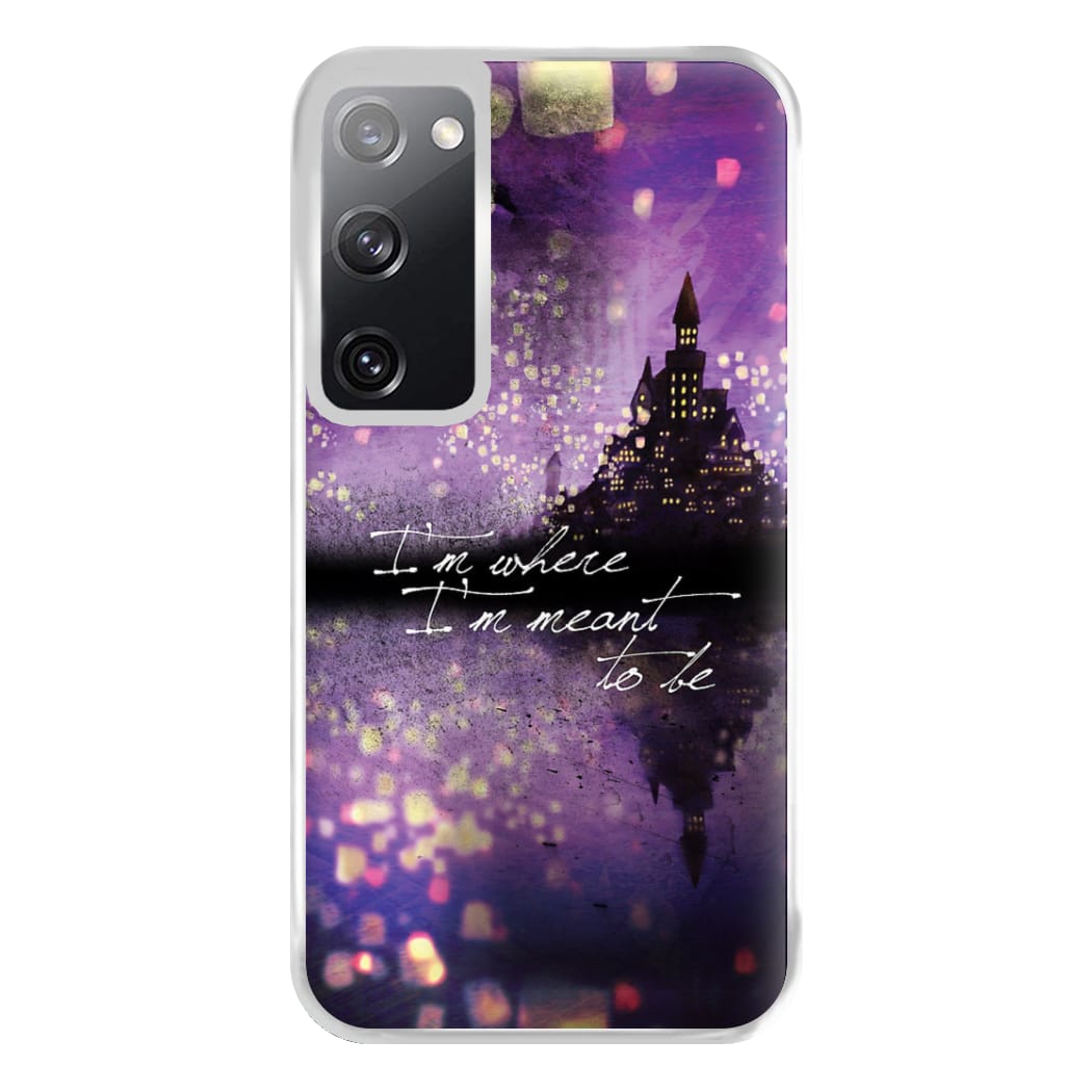 I'm Where I'm Meant To Be Tangled Phone Case for Galaxy S20