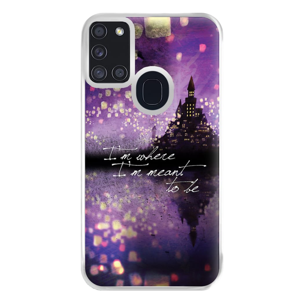 I'm Where I'm Meant To Be Tangled Phone Case for Galaxy A21s