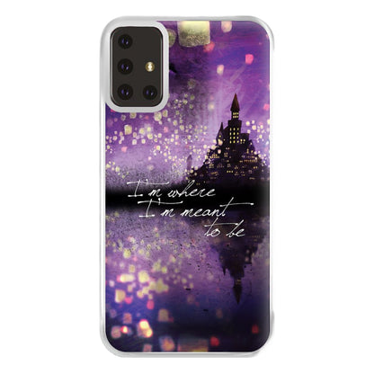 I'm Where I'm Meant To Be Tangled Phone Case for Galaxy A71