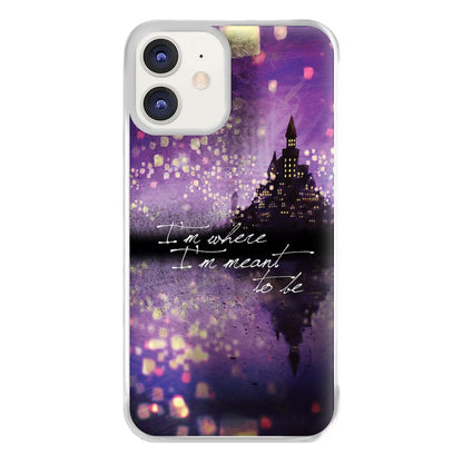 I'm Where I'm Meant To Be Tangled Phone Case for iPhone 12 / 12 Pro