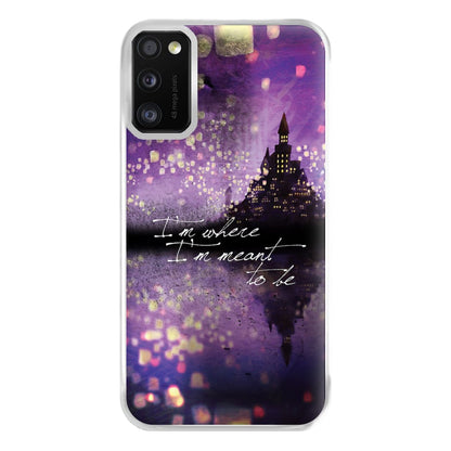 I'm Where I'm Meant To Be Tangled Phone Case for Galaxy A41