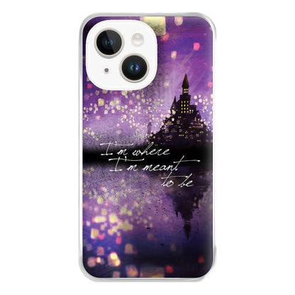 I'm Where I'm Meant To Be Tangled Phone Case for iPhone 14 Plus