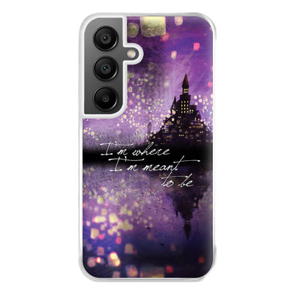 I'm Where I'm Meant To Be Tangled Phone Case for Galaxy A55