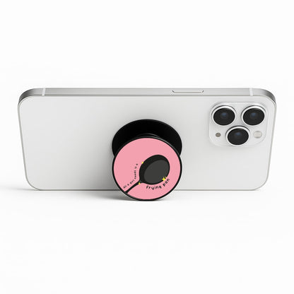 All A Girl Needs Is A Frying Pan Phone Stand