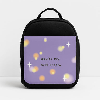 You're My New Dream Insulated Lunchbox