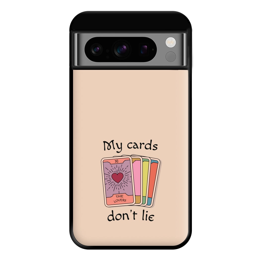 My Cards, Don't Lie Phone Case for Google Pixel 8 Pro