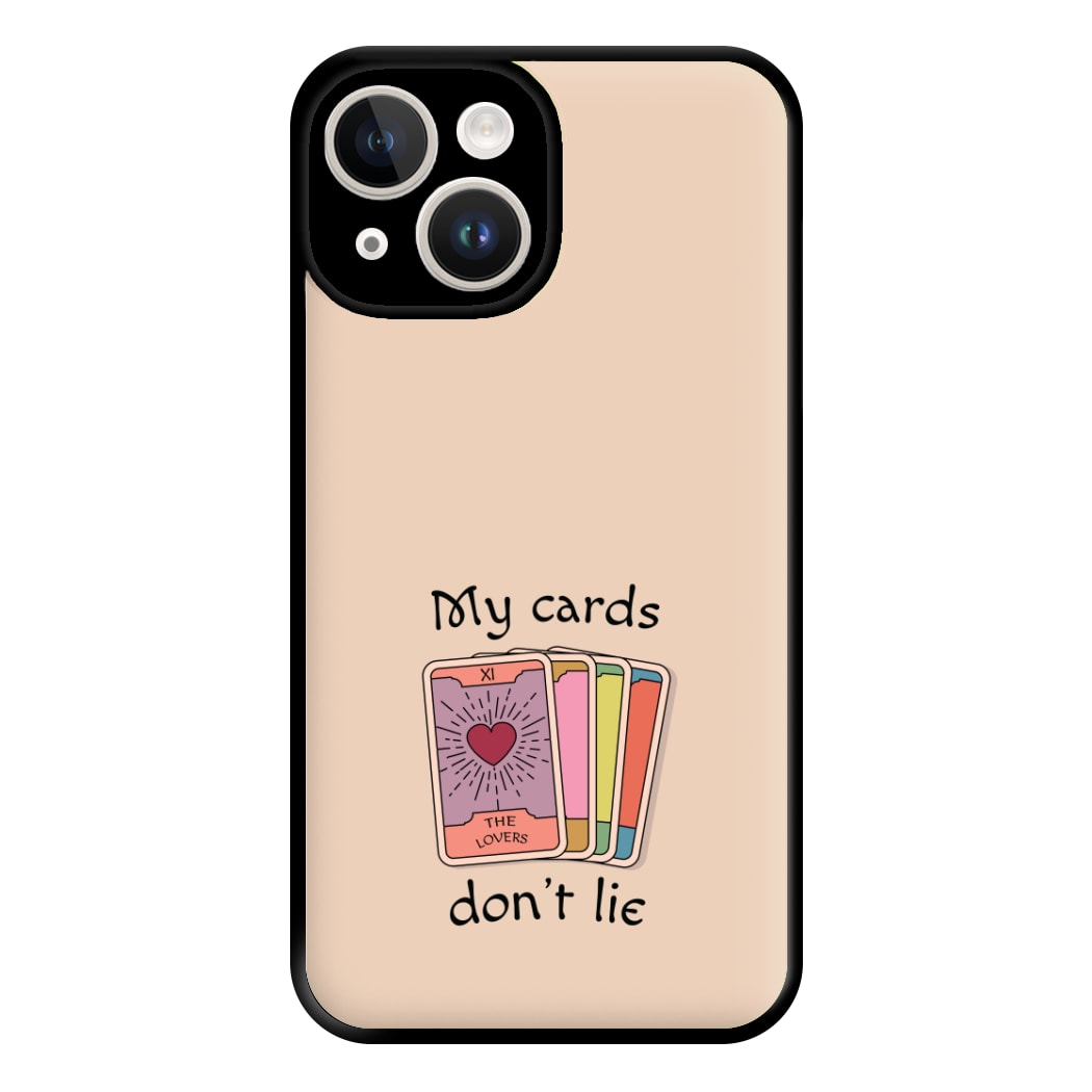 My Cards, Don't Lie Phone Case for iPhone 14