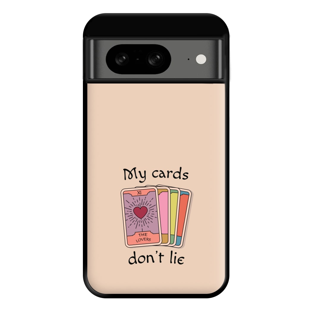 My Cards, Don't Lie Phone Case for Google Pixel 8
